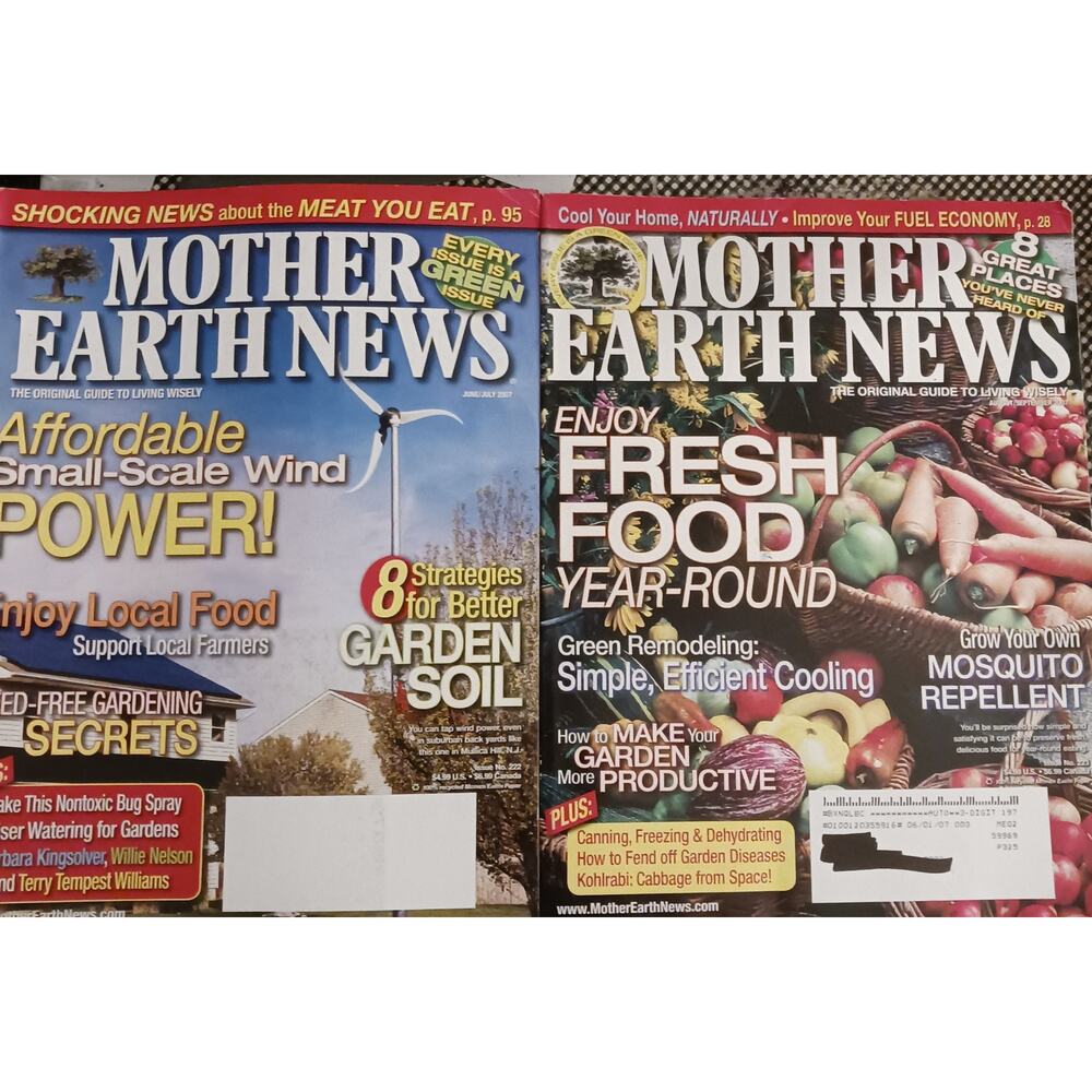 Mother Earth News Magazines Set of 2 Jun-July 2007 & Aug-Sept 2007 Homesteading